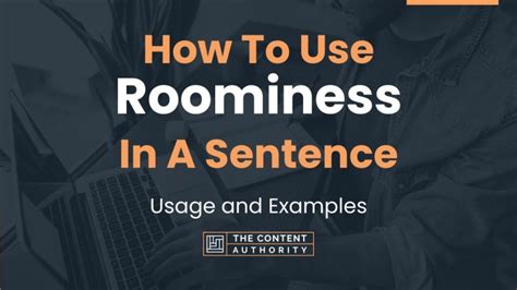 Roominess .